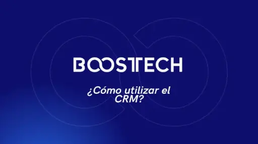 ¿Cómo utilizar el módulo de CRM?